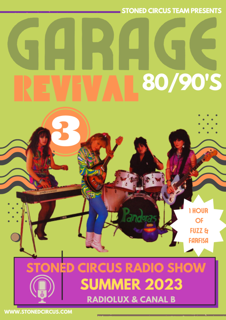 garage revival 3 stoned circus radio show
